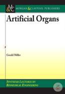 Artificial Organs (Synthesis Lectures on Biomedical Engineering)