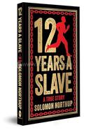 12 Years A Slave - A True Story