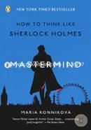 Mastermind: How to Think Like Sherlock Holmes image