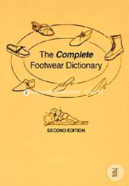 The Complete Footwear Dictionary