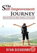 The Self-Improvement Journey: Becoming The Best Version Of Yourself