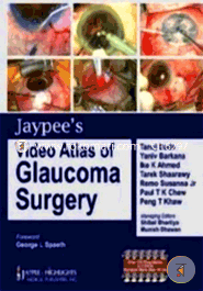 Jaypee's Video Atlas of Glaucoma Surgery 