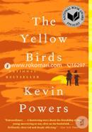 The Yellow Birds: A Novel 