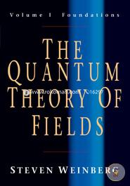 The Quantum Theory of Fields: Volume 1, Foundations