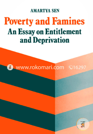 Poverty and Famines: An Essay on Entitlement and Deprivation (Paperback)