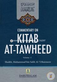Commentary on Kitab At-Tawheed 2 Vols.