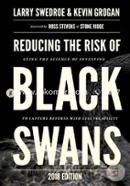 Reducing the Risk of Black Swans: Using the Science of Investing to Capture Returns with Less Volatility