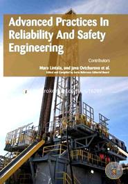 Advanced Practices in Reliability and Safety Engineering