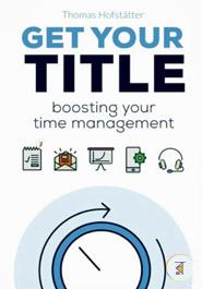 Get Your Title: Boosting Your Time Management