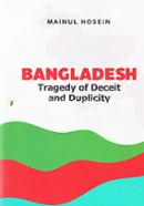 Bangladesh Tragedy of Deceit And Duplicity image