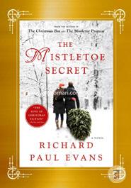 The Mistletoe Secret: A Novel (The Mistletoe Collection)