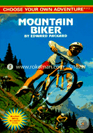 Mountain Biker (Choose Your Own Adventure No. 172)