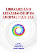 Libraries And Librarianship In Digital Plus Era