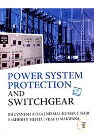 Power System Protection And Switchgear