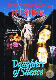 Daughters of Silence (Fear Street, No. 6)
