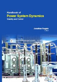 Handbook Of Power System Dynamics: Stability And Control (2 Volumes)