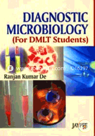 Diagnostic Microbiology (For DMLT Students) (Paperback)