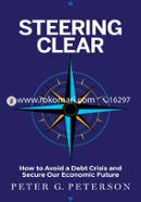 Steering Clear: How to Avoid a Debt Crisis and Secure Our Economic Future