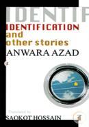 Identification And Other Stories