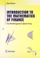 Introduction to the Mathematics of Finance: From Risk Management to Options Pricing