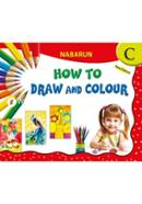 Nabarun How To Draw And Colour - C