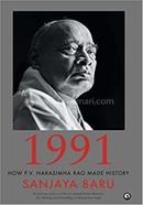 1991: How P. V. Narasimha Rao Made History