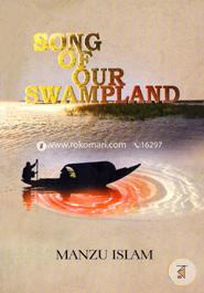 Songs of Our Swampland