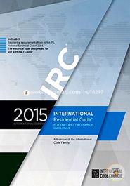 International Residential Code for One-And Two-Family Dwellings 2015