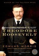 The Rise of Theodore Roosevelt (Modern Library)