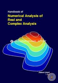 Handbook Of Numerical Analysis Of Real And Complex Analysis