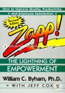 The Lightning of Empowerment: How to Improve Quality, Productivity, and Employee Satisfaction