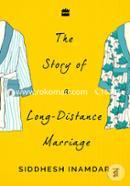 The Story Of A Long-Distance Marriage