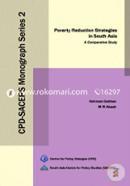 Poverty Reduction Strategies in South Asia A Comparative Study