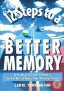 12 Steps to a Better Memory
