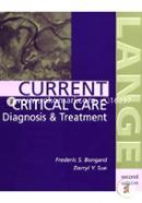 Current Critical Care Diagnosis and Treatment (Paperback)