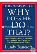 Daily Wisdom for Why Does He Do That?: Encouragement for Women Involved with Angry and Controlling Men 
