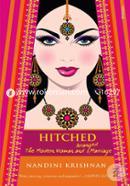 Hitched : The Modern Women and Arranged Marriage