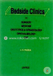 Bedside Clinics in Surgery, Medicine, Obstetrics and Gynaecology, Ophthalmology, ENT (Paperback) 