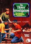 The Mystery Of The Vanishing Treasure (Three Investigators Classics)