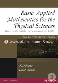 Basic Applied Mathematics for the Physical Sciences