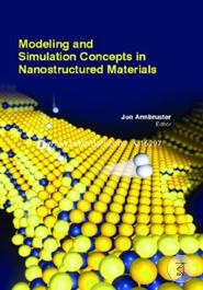 Modeling And Simulation Concepts In Nanostructured Materials