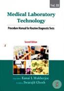 Medical Laboratory Technology (Volume III): Procedure Manual for Routine Diagnostic Tests