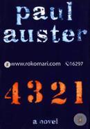 4 3 2 1: A Novel (International Edition)