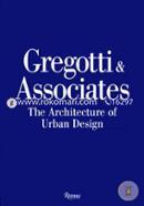 Gregotti And Associates: The Architecture of Urban Design