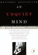 An Unquiet Mind: A Memoir of Moods and Madness