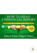 How To Read A Financial Report: Wringing Vital Signs Out Of The Numbers