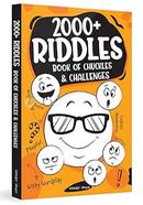 2000 Plus Riddles Book of Chuckles And Challenges