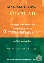 Man-Made Laws Vs. Shariah: Ruling by Laws other Than What Allah Revealed