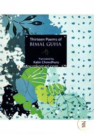 Thirteen Poems of Bimal Guha