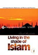 Living in the Shade of Islam 